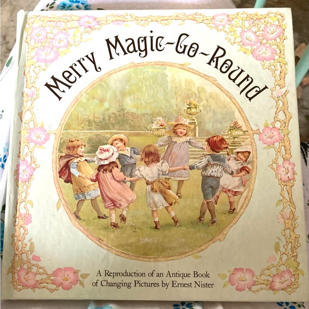 Vintage Reproduction of the Antique book, Merry-Magic-Go-Around Book